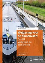 Wetgeving voor de binnenvaart Deel II. Veiligheid en bemanning. Jaarboek 2026