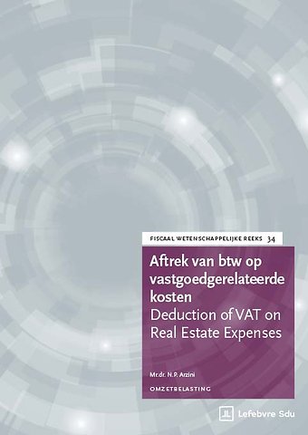 Aftrek van btw op vastgoedgerelateerde kosten