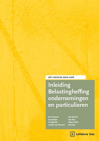 Inleiding Belastingheffing ondernemingen en particulieren 2026