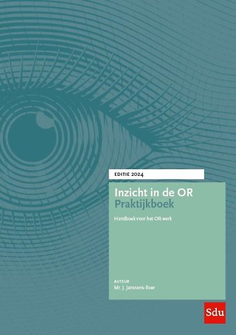 Inzicht in de OR Praktijkboek - editie 2027