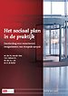 Het sociaal plan in de praktijk Het sociaal plan in de praktijk