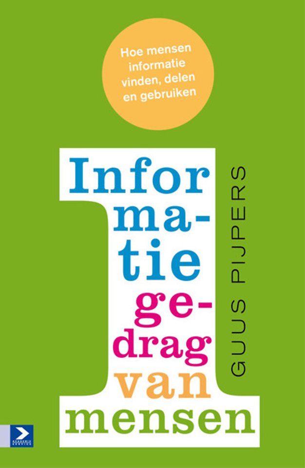 Informatiegedrag van mensen Informatiegedrag van mensen