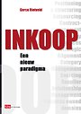 Inkoop - een nieuw paradigma Inkoop - een nieuw paradigma