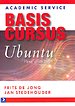 Basiscursus Ubuntu: vanaf Ubuntu versie 10.04