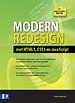 Modern redesign: Met XHTML, CSS en XML, 2e geheel herziene editie Modern redesign: Met XHTML, CSS en XML, 2e geheel herziene editie