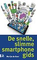 De snelle, slimme smartphone gids