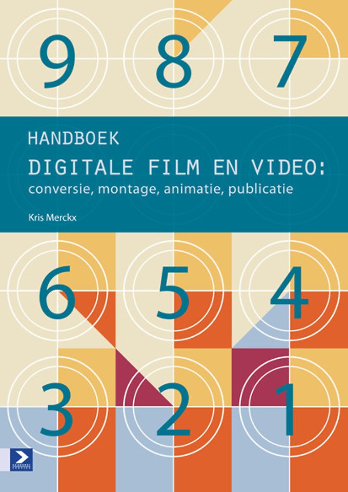 Handboek digitale film en video Handboek digitale film en video