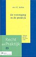 De vereniging in de praktijk De vereniging in de praktijk