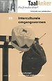 Interculturele omgangsvormen Interculturele omgangsvormen