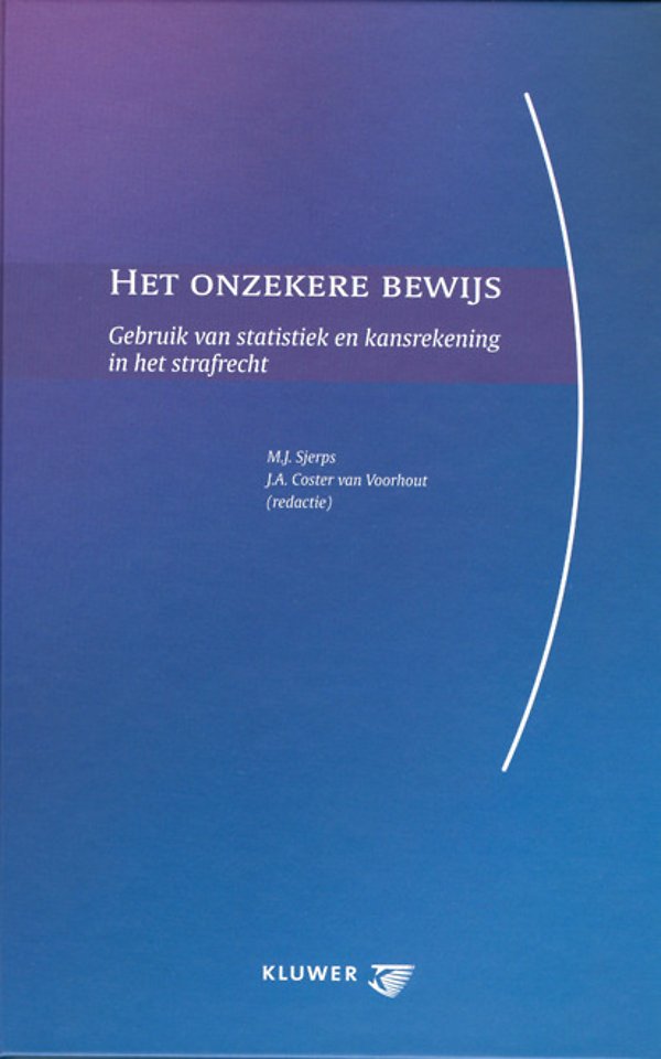 Het onzekere bewijs Het onzekere bewijs
