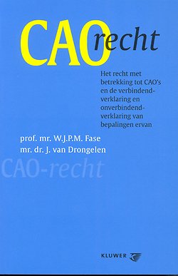 Cao Recht Door W J P M Fase Managementboek Nl