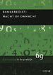 Bankkrediet: macht of onmacht Bankkrediet: macht of onmacht