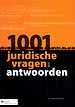 1001 juridische vragen en antwoorden
