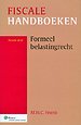 Formeel belastingrecht Formeel belastingrecht
