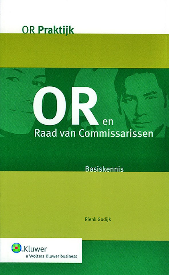 OR en Raad van Commissarissen OR en Raad van Commissarissen