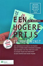 Een hogere prijs is pure winst