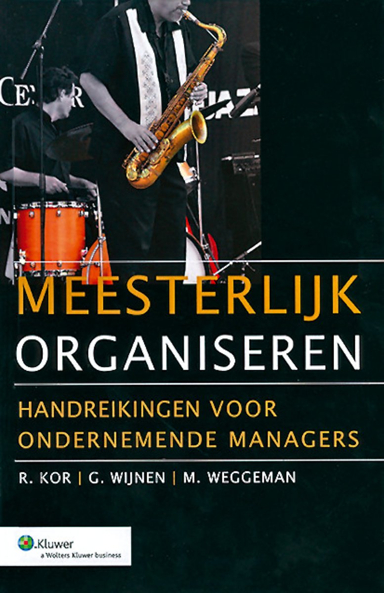 Meesterlijk Organiseren - Boekblog - Managementboek.nl