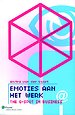 Emoties aan het werk