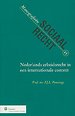 Nederlands arbeidsrecht in een internationale context Nederlands arbeidsrecht in een internationale context