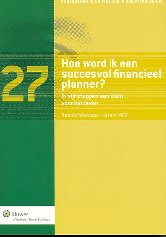 Hoe word ik een succesvol financieel planner?