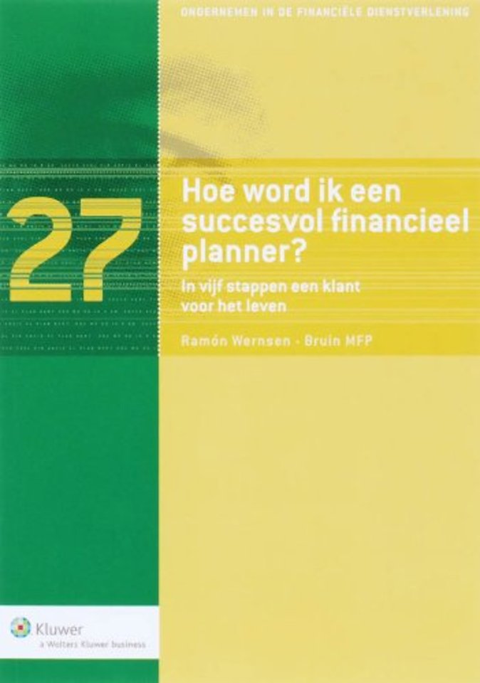 Hoe word ik een succesvol financieel planner?