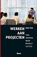 Werken aan projecten Werken aan projecten