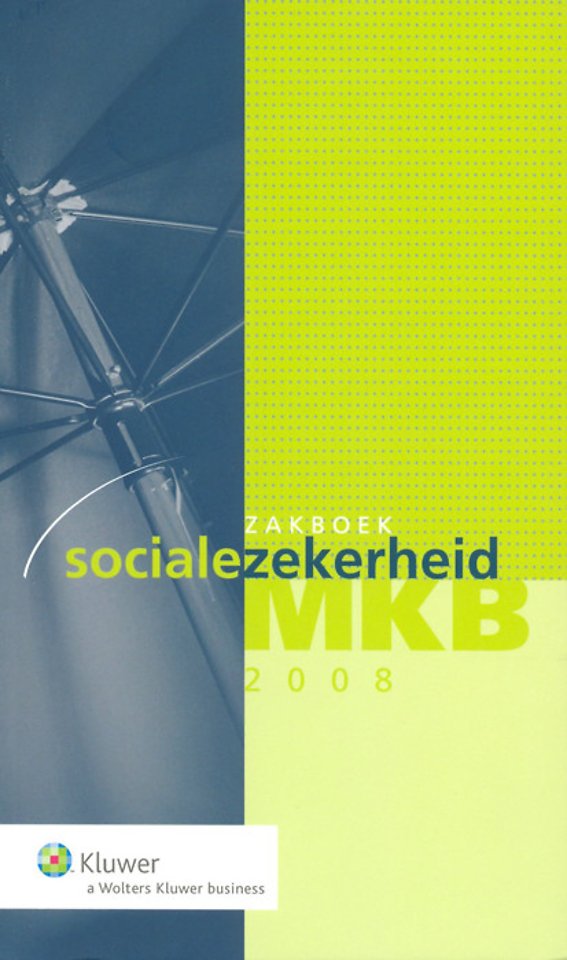Zakboek Sociale Zekerheid MKB 2008