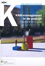 KAM-management in de praktijk KAM-management in de praktijk
