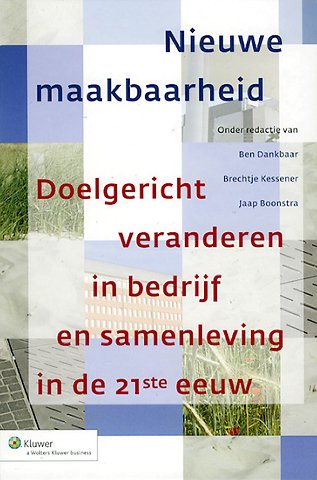 De nieuwe maakbaarheid
