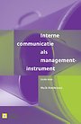 Interne communicatie als managementinstrument Interne communicatie als managementinstrument