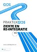 Praktijkgids Ziekte & Re-integratie 2011