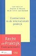 Contracteren in de internationale praktijk Contracteren in de internationale praktijk