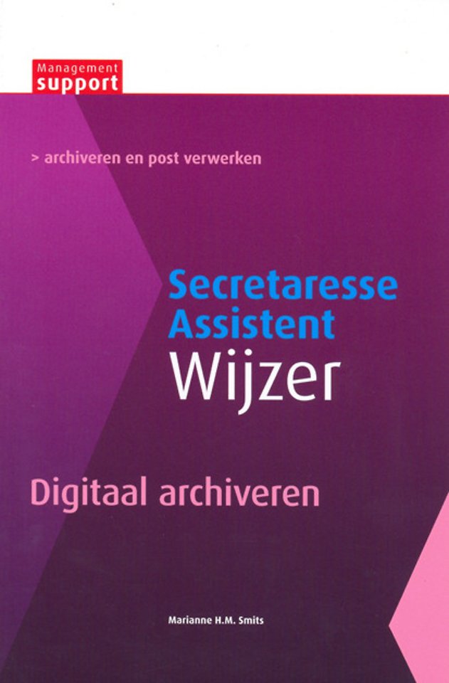 Digitaal archiveren Digitaal archiveren