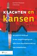 Klachten en kansen Klachten en kansen