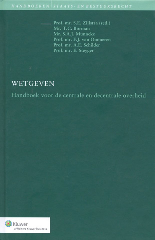 Wetgeven - Handboek voor de centrale en decentrale overheid