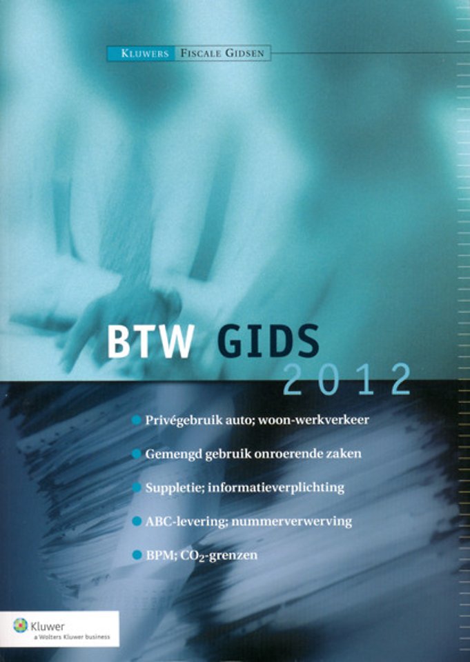 Kluwer BTW Gids 2012 Kluwer BTW Gids 2012
