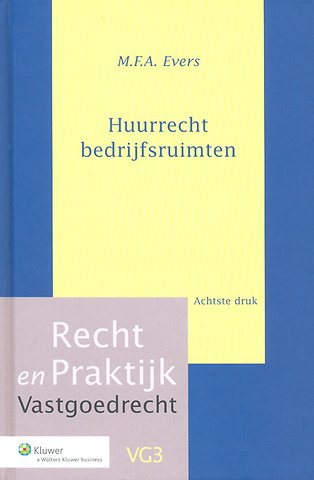 Huurrecht bedrijfsruimten
