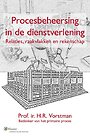 Procesbeheersing in de dienstverlening Procesbeheersing in de dienstverlening