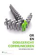 OR en doelgericht communiceren OR en doelgericht communiceren