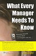 What every manager needs to know