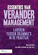 Essenties van verandermanagement Essenties van verandermanagement