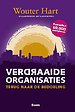 Verdraaide organisaties Verdraaide organisaties