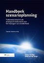 Handboek Scenarioplanning Handboek Scenarioplanning