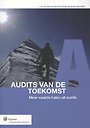 Audits van de Toekomst Audits van de Toekomst