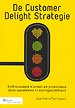 De Customer Delight Strategie De Customer Delight Strategie