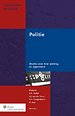 Politie - Studies over haar werking en organisaties
