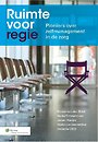 Ruimte voor regie Ruimte voor regie
