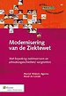Modernisering van de Ziektewet Modernisering van de Ziektewet