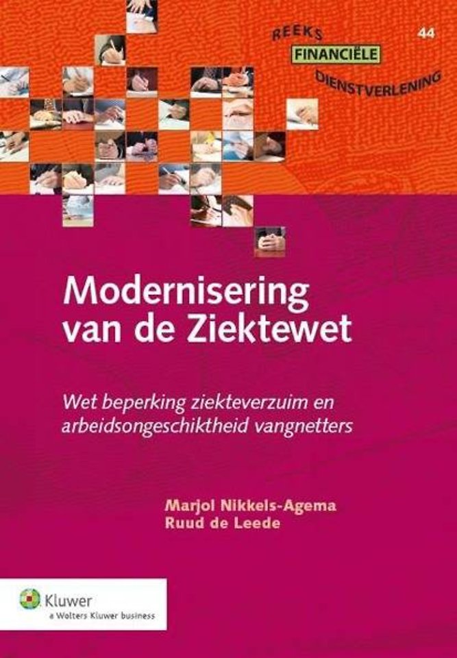 Modernisering van de Ziektewet Modernisering van de Ziektewet