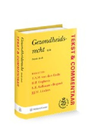 Tekst & Commentaar: Gezondheidsrecht **
